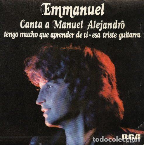 Discos de vinilo: Emmanuel Canta A Manuel Alejandro &ndash; Tengo Mucho Que Aprender De Ti / Esa Triste Guitarra (Vinyl,...