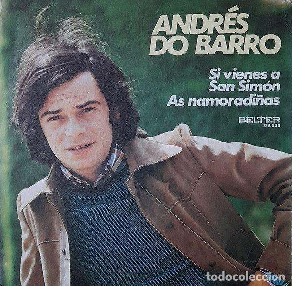Disques de vinyle: Andr&eacute;s Do Barro &ndash; Si Vienes A San Sim&oacute;n / As Namoradi&ntilde;as (Vinyl, Belter 08.333)