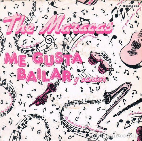 Disques de vinyle: The Maracas &ndash; Me Gusta Bailar (Y Cantar) (Vinyl, Hispavox 445 204)