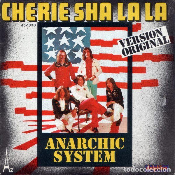 Vinyl-Schallplatten: Anarchic System &ndash; Cherie Sha La La (Vinyl, Disc'Az 45-1038)