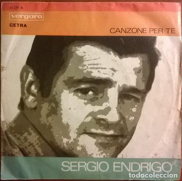 Discos de vinil: Sergio Endrigo / Gianni Pettenati &ndash; Canzone Per Te / La Tramontana (Vinyl, Vergara 45.239-A)