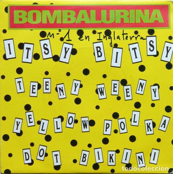 Vinyl records: Bombalurina &ndash; Itsy Bitsy Teeny Weeny Yellow Polka Dot Bikini (Vinyl, Polydor 877 584-7)