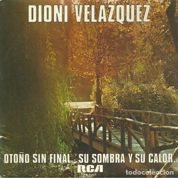 Discos de vinil: Dioni Velazquez &ndash; Oto&ntilde;o Sin Final / Su Sombra Y Su Calor (Vinyl, RCA PB-7697)