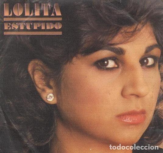 Discos de vinil: Lolita &ndash; Est&uacute;pido (Vinyl, CBS CBS A 6351)