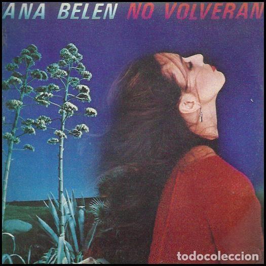 Vinyl-Schallplatten: Ana Belen &ndash; No Volveran (Vinyl, CBS CBS A-1019)