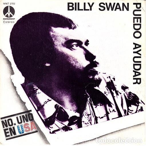 Discos de vinil: Billy Swan &ndash; Puedo Ayudar (Vinyl, Monument MNT 2752)
