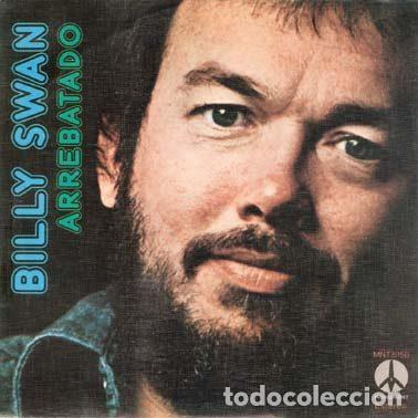 Discos de vinil: Billy Swan &ndash; Swept Away (Arrebatado) (Vinyl, Monument MNT 5150)
