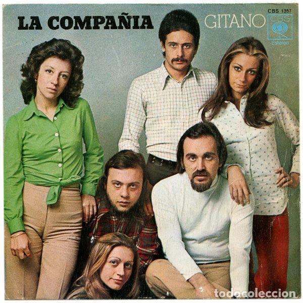 Discos de vinilo: La Compa&ntilde;ia &ndash; Gitano (Vinyl, CBS CBS 1357) - Foto 1