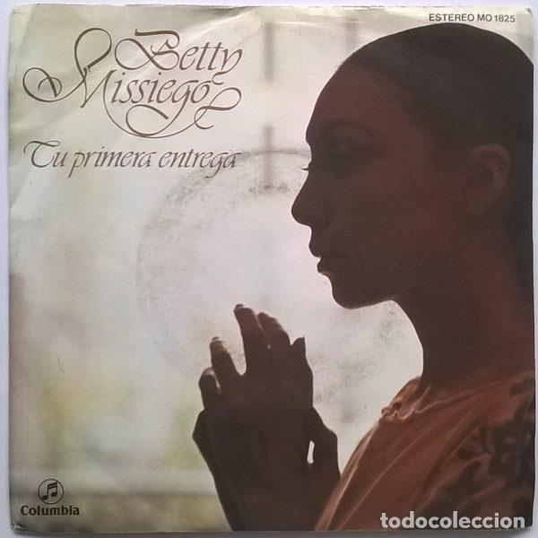 Discos de vinil: Betty Missiego &ndash; Tu Primera Entrega (Vinyl, Columbia MO 1825)