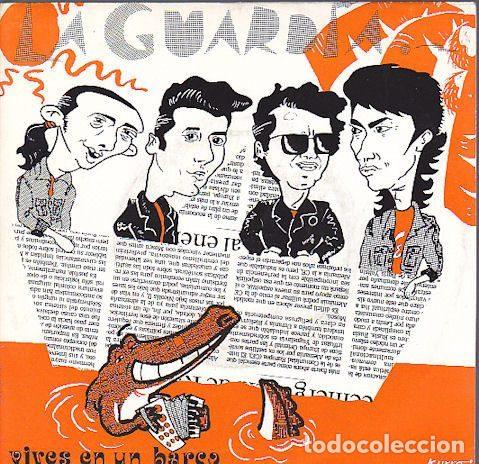 Discos de vinil: La Guardia &ndash; Vives En Un Barco (Vinyl, Zafiro P-362)