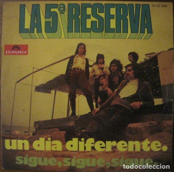 Vinyl records: La 5&ordf; Reserva &ndash; Un Dia Diferente / Sigue, Sigue, Sigue (Vinyl, Polydor 20 62 088)