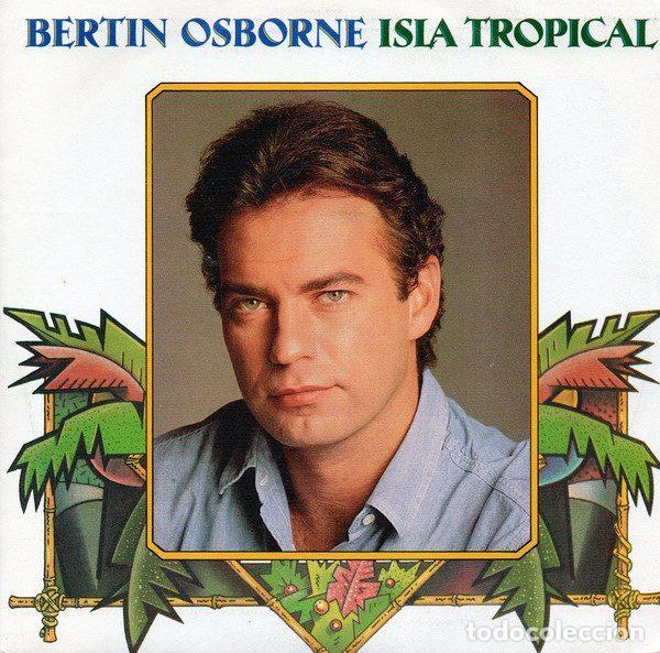 Disques de vinyle: Bert&iacute;n Osborne &ndash; Isla Tropical (Vinyl, WEA 1.080)