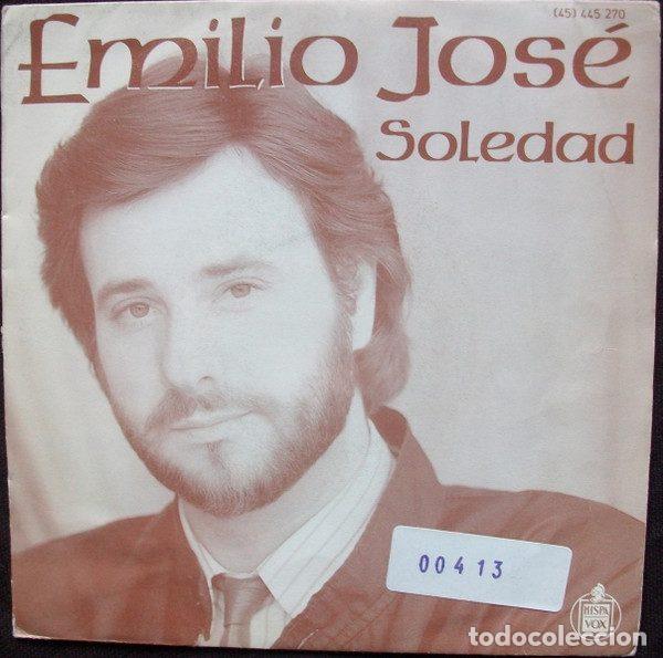 Discos de vinilo: Emilio Jos&eacute; &ndash; Soledad (Vinyl, Hispavox 445 270)