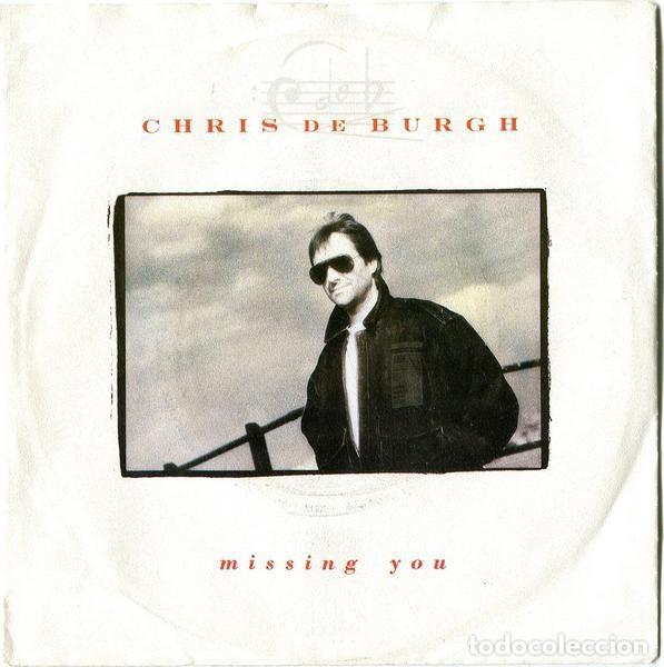 Disques de vinyle: Chris de Burgh &ndash; Missing You (Vinyl, A&M Records 390 367-7)