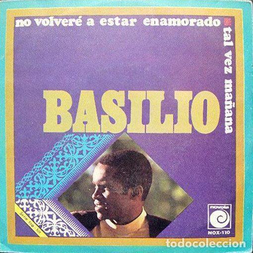 Vinyl-Schallplatten: Basilio &ndash; Tal Vez Ma&ntilde;ana / No Volver&eacute; A Estar Enamorado (Vinyl, Novola NOX-110)