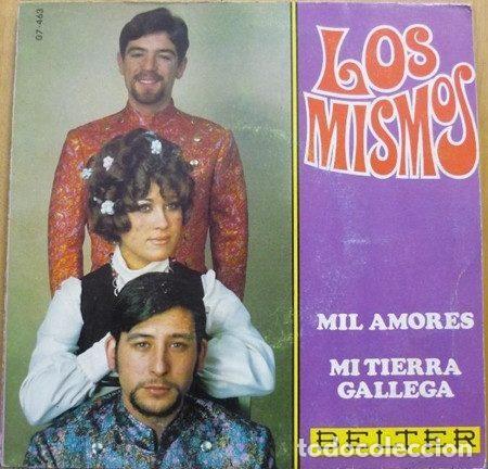 Discos de vinilo: Los Mismos &ndash; Mil Amores / Tierra Gallega (Vinyl, Belter 07-463)