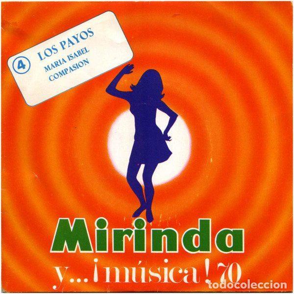 Discos de vinil: Los Payos &ndash; Maria Isabel / Compasion (Vinyl, Mirinda Y...&iexcl;Musica! 1970)
