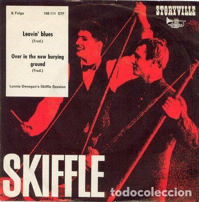 Disques de vinyle: Lonnie Donegan's Skiffle Session &ndash; Leavin' Blues / Over In The New Burying Ground (Vinyl,...