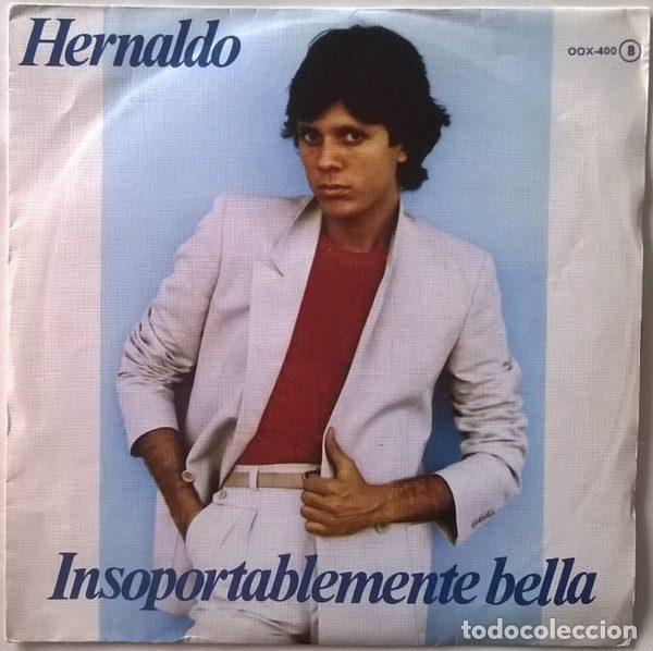 Vinyl-Schallplatten: Hernaldo &ndash; Insoportablemente Bella (Vinyl, Zafiro OOX-400)