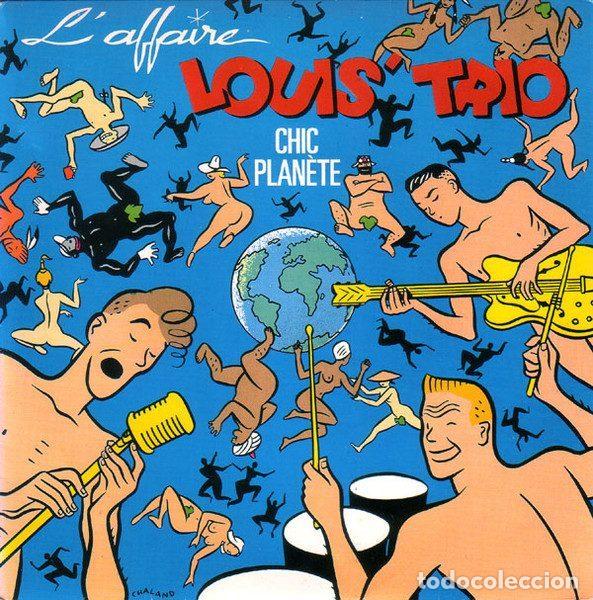 Dischi in vinile: L'Affaire Louis' Trio &ndash; Chic Plan&egrave;te (Vinyl, Barclay 887 131-7)
