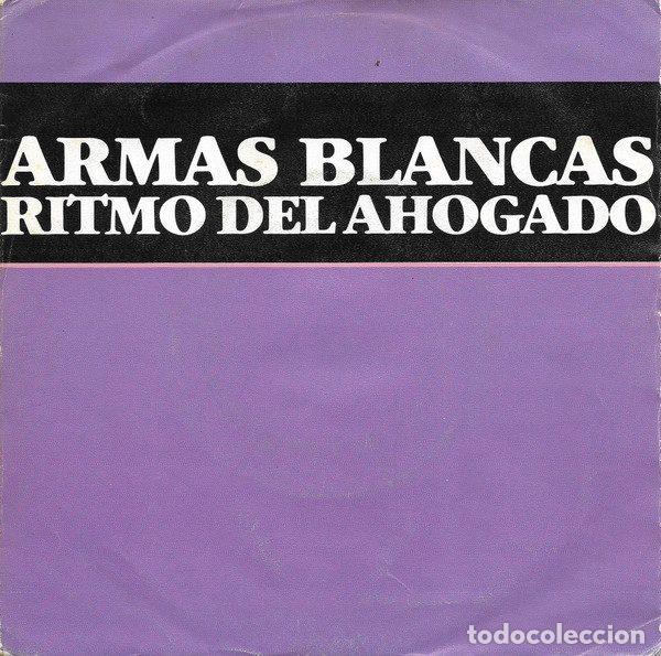Discos de vinilo: Armas Blancas &ndash; Ritmo Del Ahogado (Vinyl, Polydor 883 259-7)