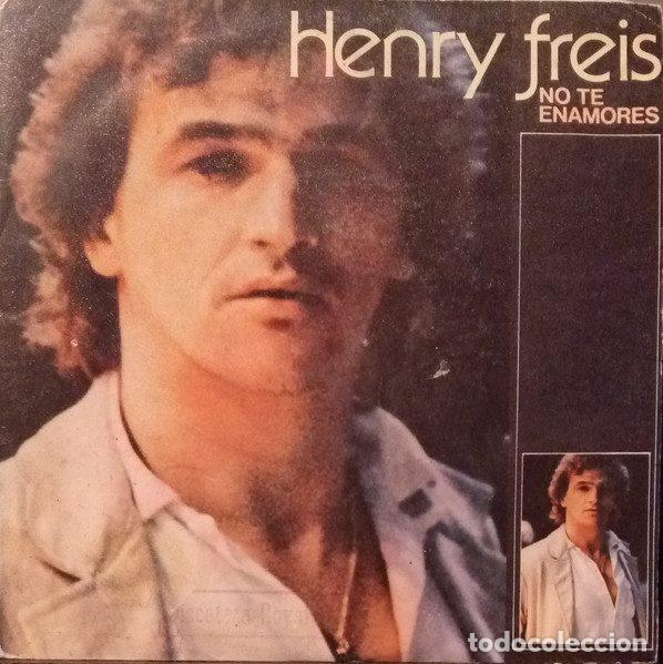 Dischi in vinile: Henry Freis &ndash; No Te Enamores (Vinyl, CBS CBS 7480)