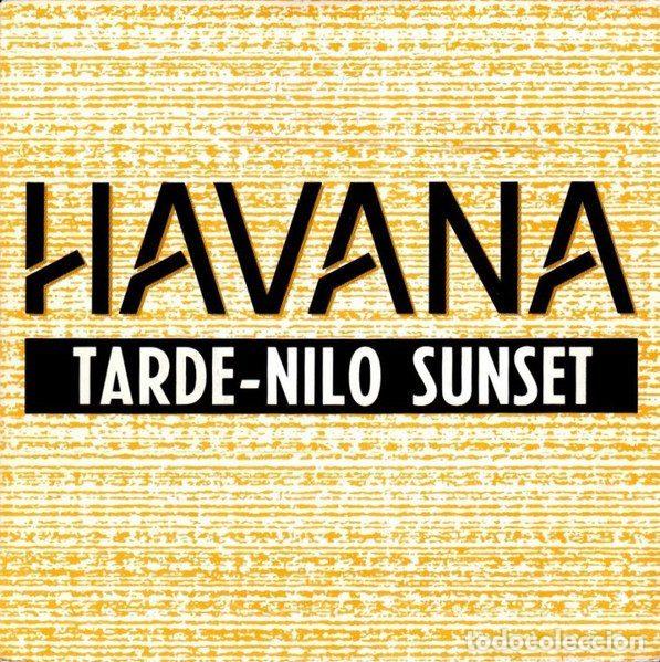 Discos de vinilo: Havana &ndash; Tarde - Nilo Sunset (Vinyl, WEA 1.585)