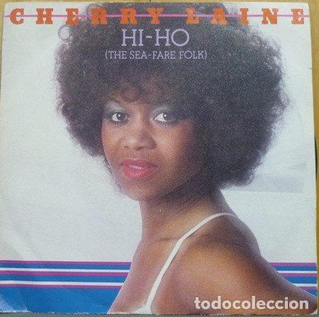 Disques de vinyle: Cherry Laine &ndash; Hi-Ho (The Sea-Fare Folk) (Vinyl, CBS CBS 7301)