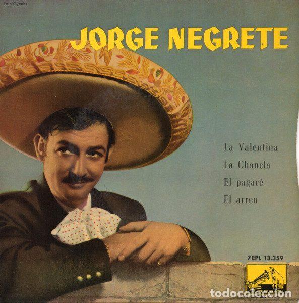 Disques de vinyle: Jorge Negrete &ndash; La Valentina (Vinyl, La Voz De Su Amo 7EPL 13.359)