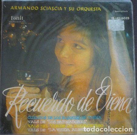 Disques de vinyle: Armando Sciascia Y Su Orquesta &ndash; Recuerdos De Viena (Vinyl, Fonit IB-45/6023)