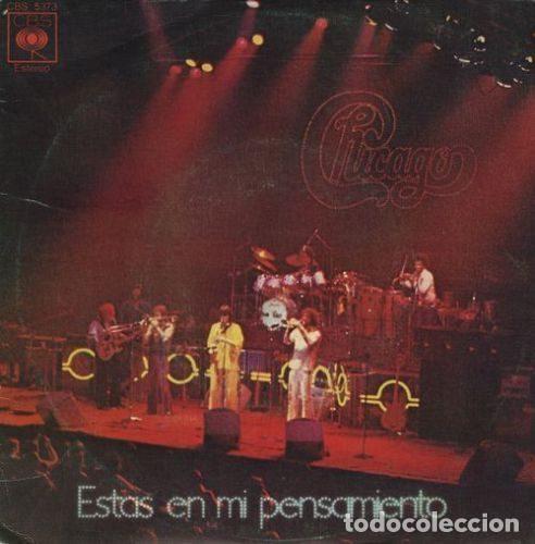 Discos de vinilo: Chicago &ndash; Estas En Mi Pensamiento (Vinyl, CBS CBS 5373)