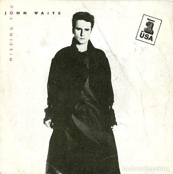 Disques de vinyle: John Waite &ndash; Missing You (Vinyl, EMI America 006 20 0240 7)