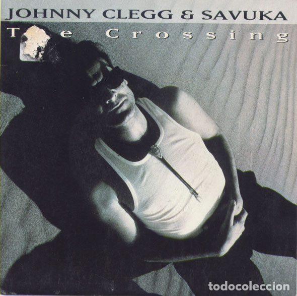 Disques de vinyle: Johnny Clegg & Savuka &ndash; The Crossing (Vinyl, EMI France 880519-7)