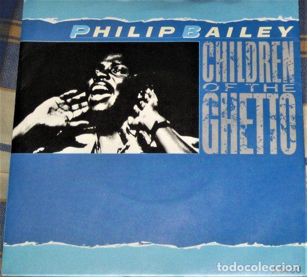 Dischi in vinile: Philip Bailey &ndash; Children Of The Ghetto (Vinyl, CBS A 6433)