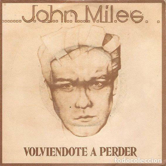 Disques de vinyle: John Miles &ndash; Turn Yourself Loose = Volvi&eacute;ndote A Perder (Vinyl, EMI 10C 006-064512)