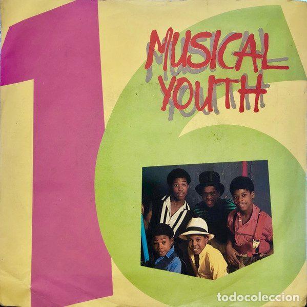 Disques de vinyle: Musical Youth &ndash; Sixteen (Vinyl, MCA Records YOU 7)