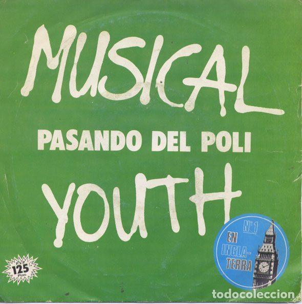 Disques de vinyle: Musical Youth &ndash; Pasando Del Poli (Vinyl, MCA Records B-104694)