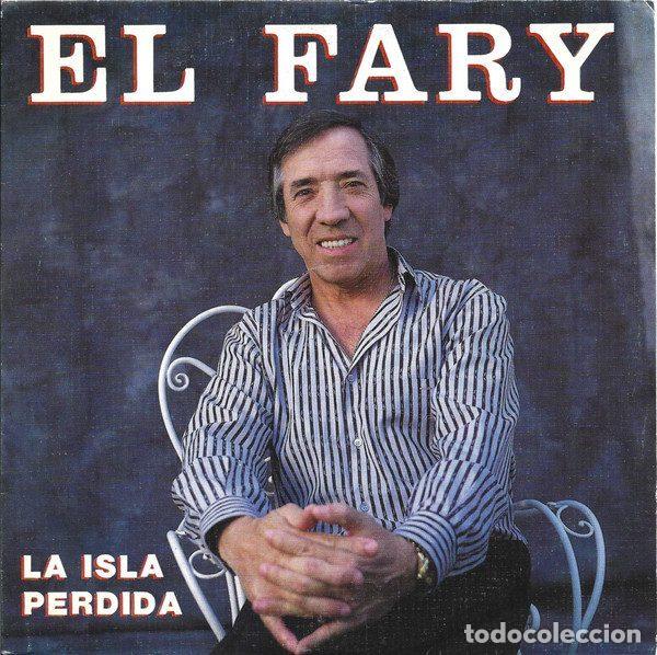Disques de vinyle: El Fary &ndash; La Isla Perdida (Vinyl, Zafiro P-290)