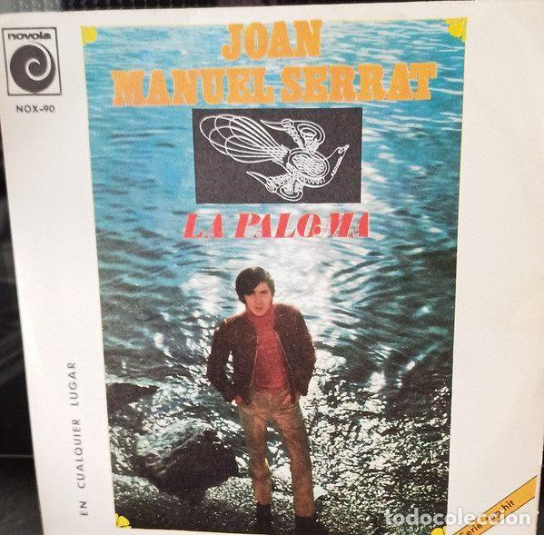 Disques de vinyle: Serrat &ndash; La Paloma / En Cualquier Lugar (Vinyl, Novola NOX-90)