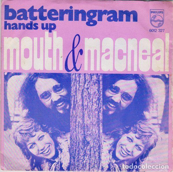 Discos de vinilo: Mouth & MacNeal &ndash; Battering Ram / Hands Up (Vinyl, Philips 6012 327)