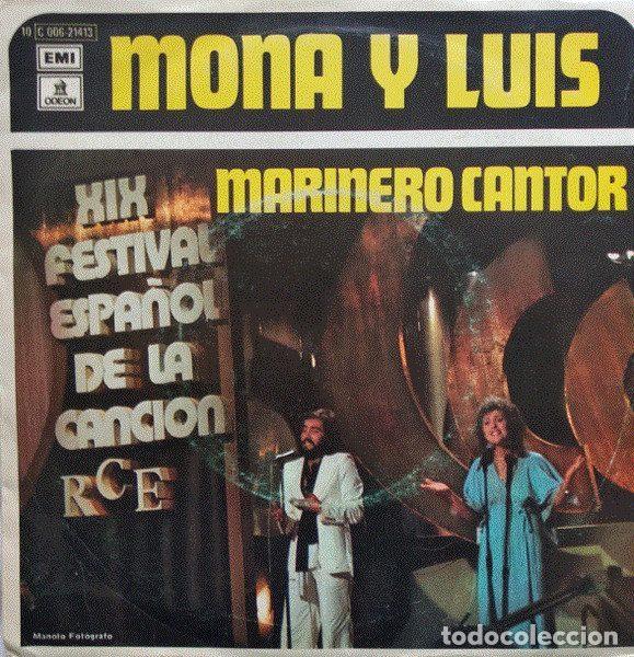 Discos de vinilo: Mona Y Luis &ndash; Marinero Cantor (Vinyl, EMI 10 C 006-21413)