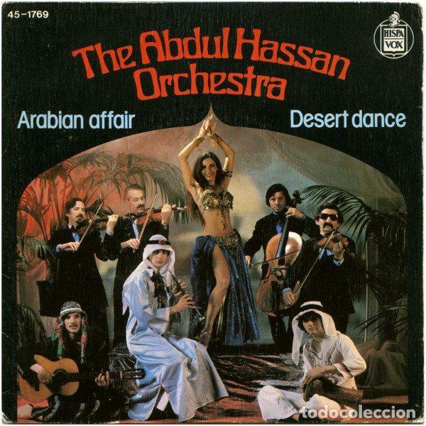 Discos de vinilo: The Abdul Hassan Orchestra &ndash; Arabian Affair / Desert Dance (Vinyl, Hispavox 45-1769)