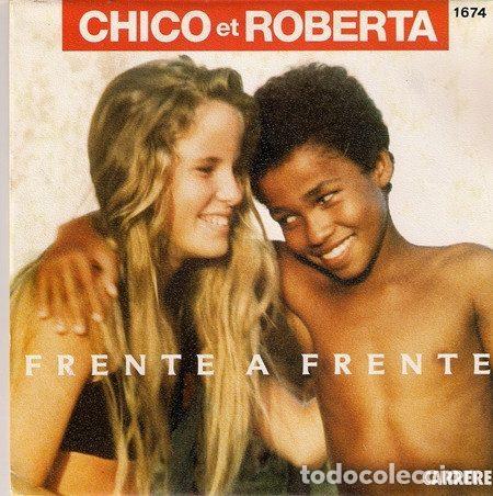 Dischi in vinile: Chico Et Roberta &ndash; Frente A Frente (Vinyl, Carrere 9031-72134-7)