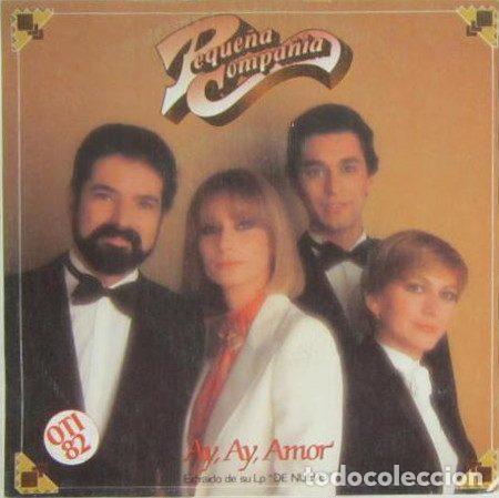 Dischi in vinile: Peque&ntilde;a Compa&ntilde;&iacute;a &ndash; Ay, Ay, Amor (Vinyl, Movieplay 02.3540/0)