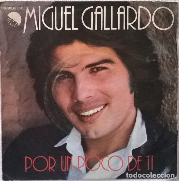 Disques de vinyle: Miguel Gallardo &ndash; Por Un Poco De Ti (Vinyl, EMI 10 C 006-021.585)