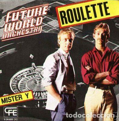 Discos de vinil: Future World Orchestra &ndash; Roulette / Mister Y (Vinyl, CFE E-34.605)