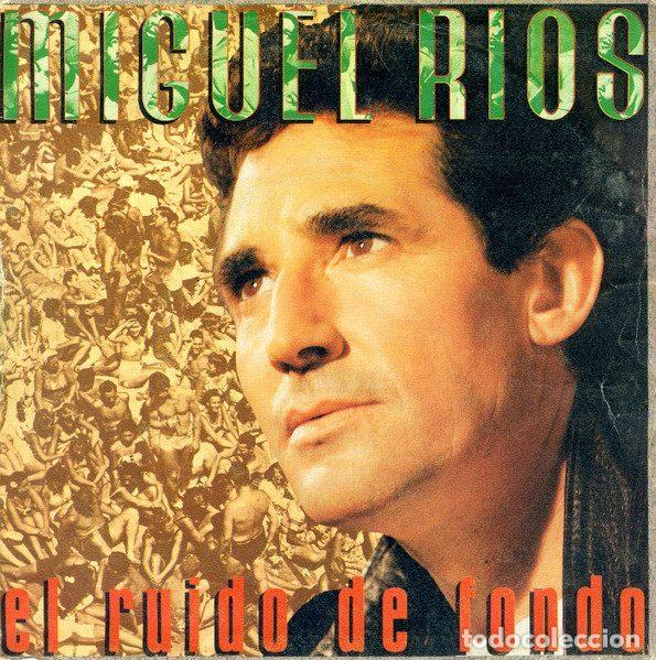 Vinyl records: Miguel R&iacute;os &ndash; El Ruido De Fondo (Vinyl, Polydor 885 325 - 7)