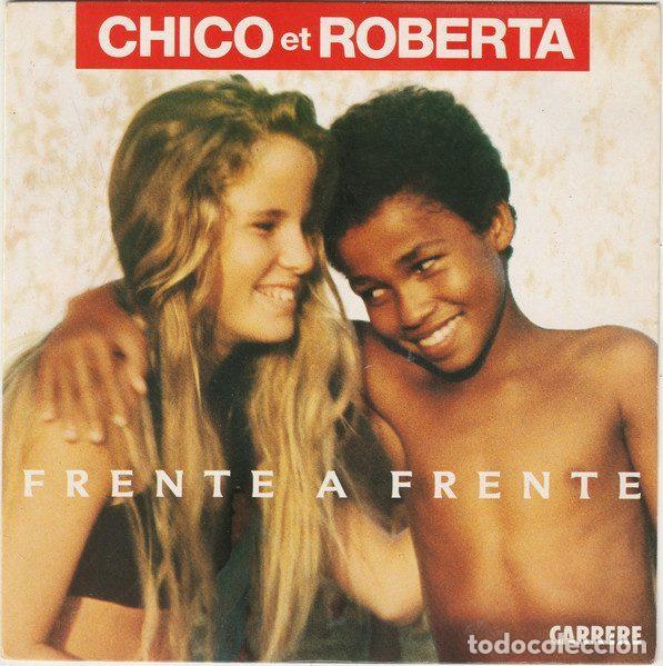 Vinyl records: Chico Et Roberta &ndash; Frente A Frente (Vinyl, Carrere 14 992)