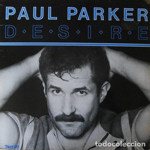 Discos de vinil: Paul Parker &ndash; Desire (Vinyl, Victoria VIC-144)