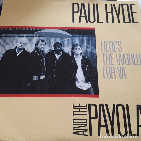 Disques de vinyle: Paul Hyde & The Payolas &ndash; Here's The World For Ya (Vinyl, A&M Records AM 253)